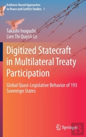 Digitized Statecraft In Multilateral Treaty Participation