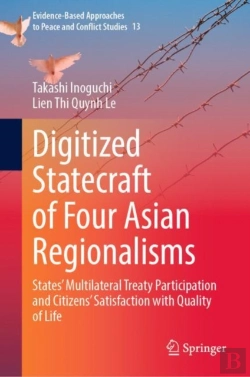Bertrand.pt - Digitized Statecraft Of Four Asian Regionalisms