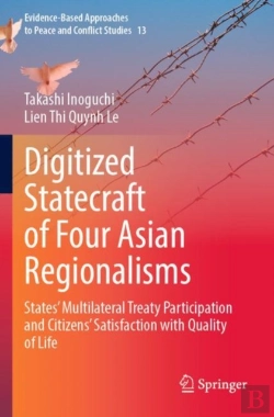 Bertrand.pt - Digitized Statecraft Of Four Asian Regionalisms
