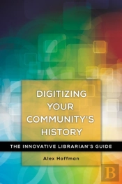 Digitizing Your Community'S History