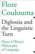 Diglossia And The Linguistic Turn