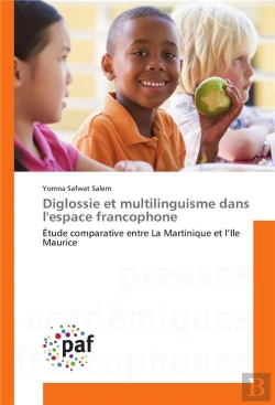 Bertrand.pt - Diglossie Et Multilinguisme Dans L'Espace Francophone