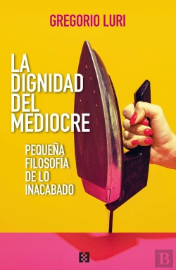 Bertrand.pt - Dignidad Del Mediocre, La