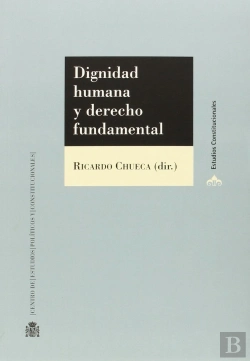 Bertrand.pt - Dignidad Humana Y Derecho Fundamental