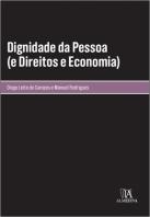 Dignidade da Pessoa (e Direitos e Economia)