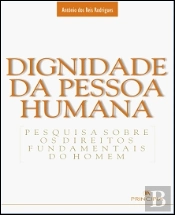 Dignidade da Pessoa Humana