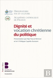 Dignité Du Politique Et Christianisme