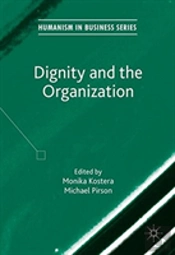 Dignity And The Organization