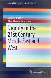 Dignity In The 21st Century