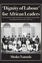 'Dignity Of Labour' For African Leaders