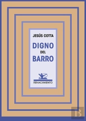 Digno Del Barro