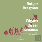 Dignos De Ser Humanos