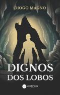 Dignos dos Lobos