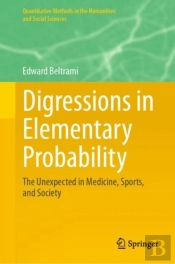 Digressions In Elementary Probability