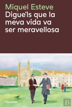 Bertrand.pt - Digue'Ls Que La Meva Vida Va Ser Meravellosa