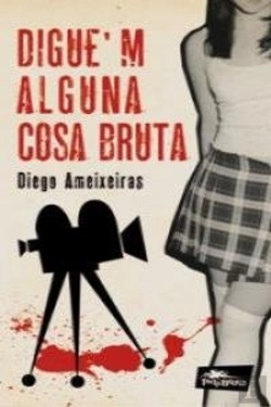 Bertrand.pt - Digue'M Alguna Cosa Bruta