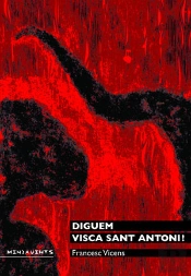 Diguem Visca Sant Antoni!