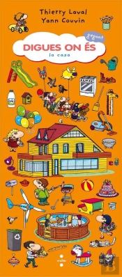 Digues On És Gegant. La Casa