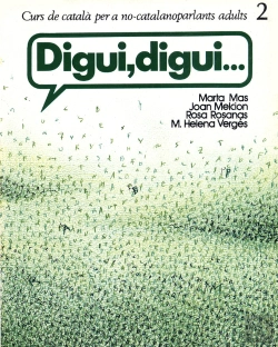 Bertrand.pt - Digui Digui Curs De Catala Per A No Catalanoparlants Adult