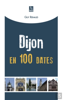 Bertrand.pt - Dijon En 100 Dates