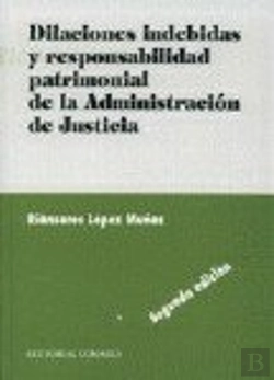 Bertrand.pt - Dilaciones Indebidas Y Responsabil