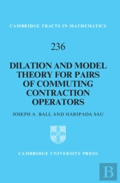 Dilation And Model Theory For Pairs Of Commuting Contraction Operators