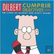 Dilbert - Cumprir Objectivos Vagos
