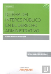 Dilema Del Interés Público En El Derecho Administrativo (Papel + E-Book)