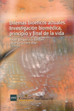 Bertrand.pt - Dilemas Bioéticos Actuales. Investigación Biomédica, Principio Y Final De La Vida