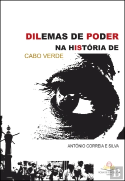 Bertrand.pt - Dilemas de Poder na História de Cabo Verde