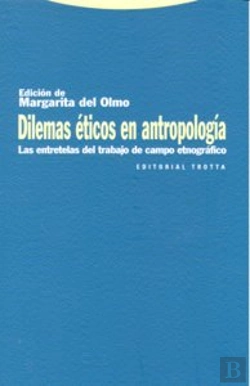 Bertrand.pt - Dilemas Éticos En Antropología