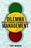 Dilemma Management