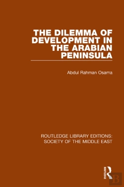Bertrand.pt - Dilemma Of Development In The Arabian Peninsula