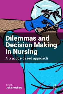 Bertrand.pt - Dilemmas And Decision Making In Nursing