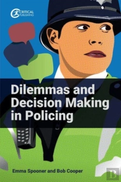 Bertrand.pt - Dilemmas And Decision Making In Policing