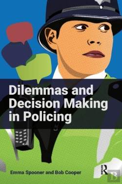 Bertrand.pt - Dilemmas And Decision Making In Policing