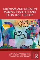 Dilemmas And Decision Making In Speech And Language Therapy