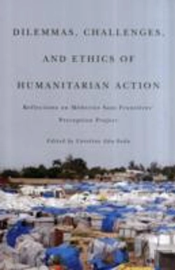 Bertrand.pt - Dilemmas, Challenges, And Ethics Of Humanitarian Action