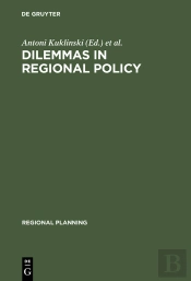 Dilemmas In Regional Policy