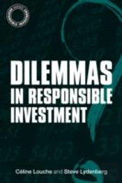 Dilemmas In Responsible Investment