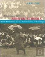 Dilemmas Of Culture In African Schools