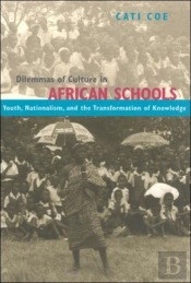 Dilemmas Of Culture In African Schools