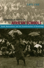 Dilemmas Of Culture In African Schools