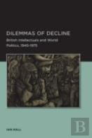 Dilemmas Of Decline