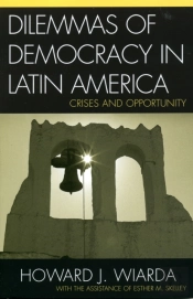 Dilemmas Of Democracy In Latin America