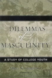 Dilemmas Of Masculinity