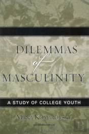 Dilemmas Of Masculinity