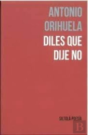 Diles Que Dije No