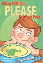 Dillan Mcmillan Please Eat Your Peas