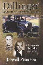 Dillinger, Under The Gun And On The Run